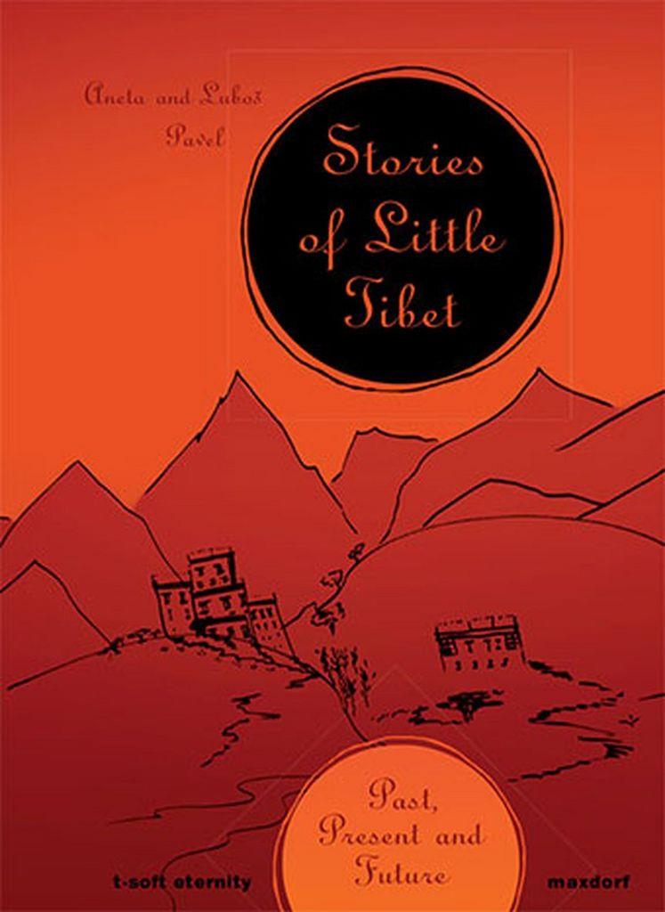 Stories of Little Tibet: Past, Present and Future
