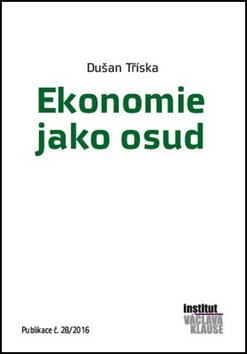 Kniha Ekonomie jako osud