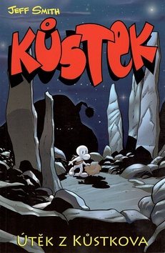 Kůstek Útěk z Kůstkova I.část: 1/I