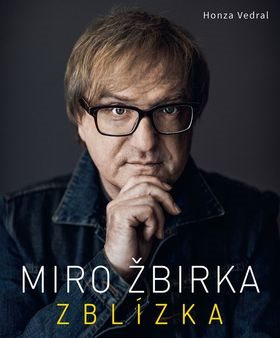 Miro Žbirka Zblízka CZ