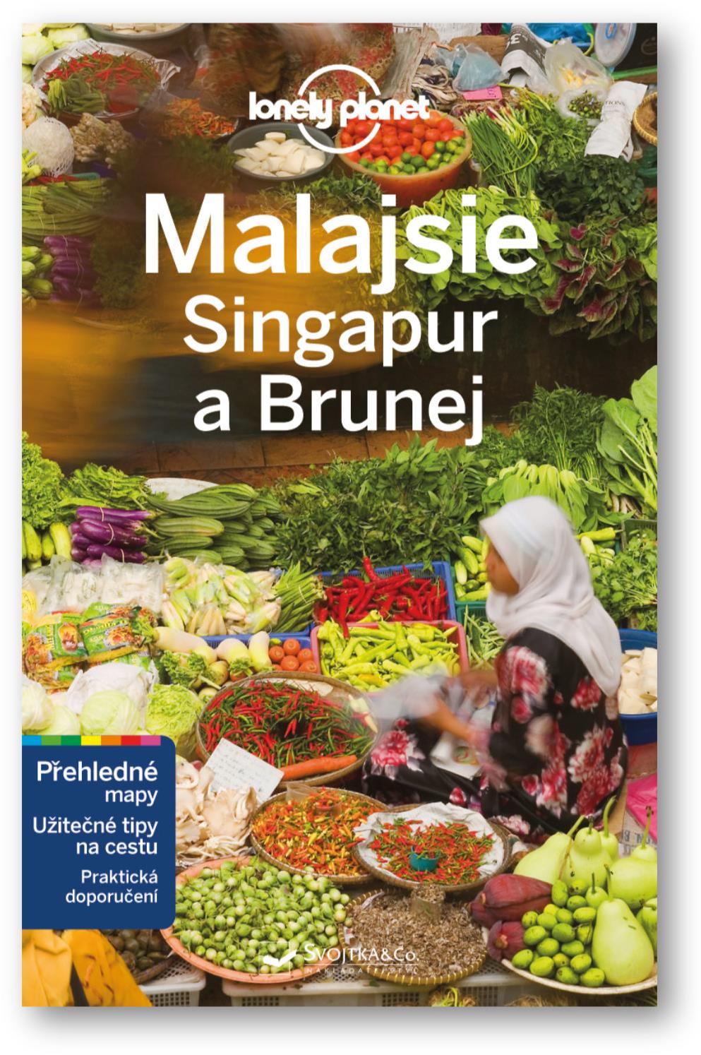Malajsie Singapur a Brunej