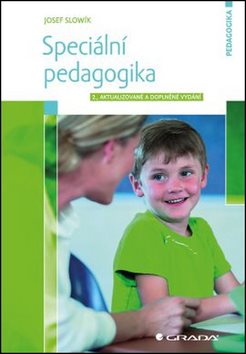 Speciální pedagogika: 2., aktualizované a doplněné vydání