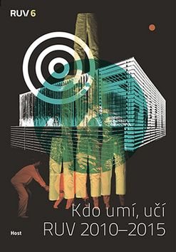 Kdo umí, učí: RUV 2010–2015