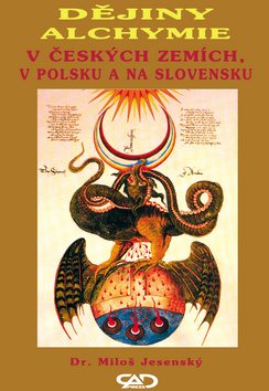 Dějiny alchymie: V Českých zemích, v Polsku a na Slovensku