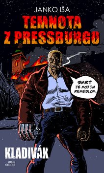 Temnota z Pressburgu: Kladivák