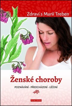Ženské choroby: Zdraví s Marií Treben