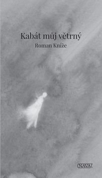 Kniha Kabát můj větrný