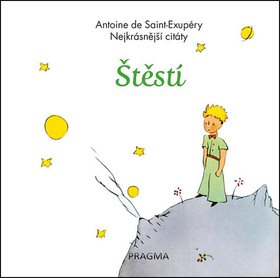 Štěstí Nejkrásnější citáty