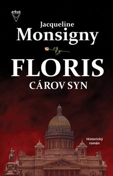 Floris Cárov syn: 1. diel