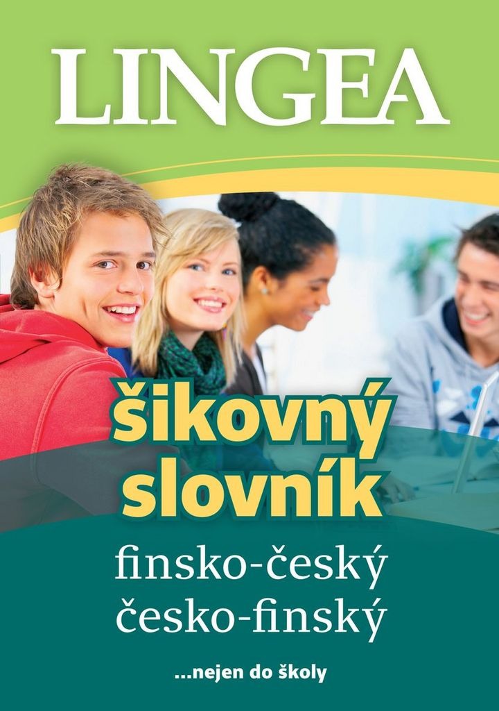 Finsko-český česko-finský šikovný slovník: ... nejen do školy