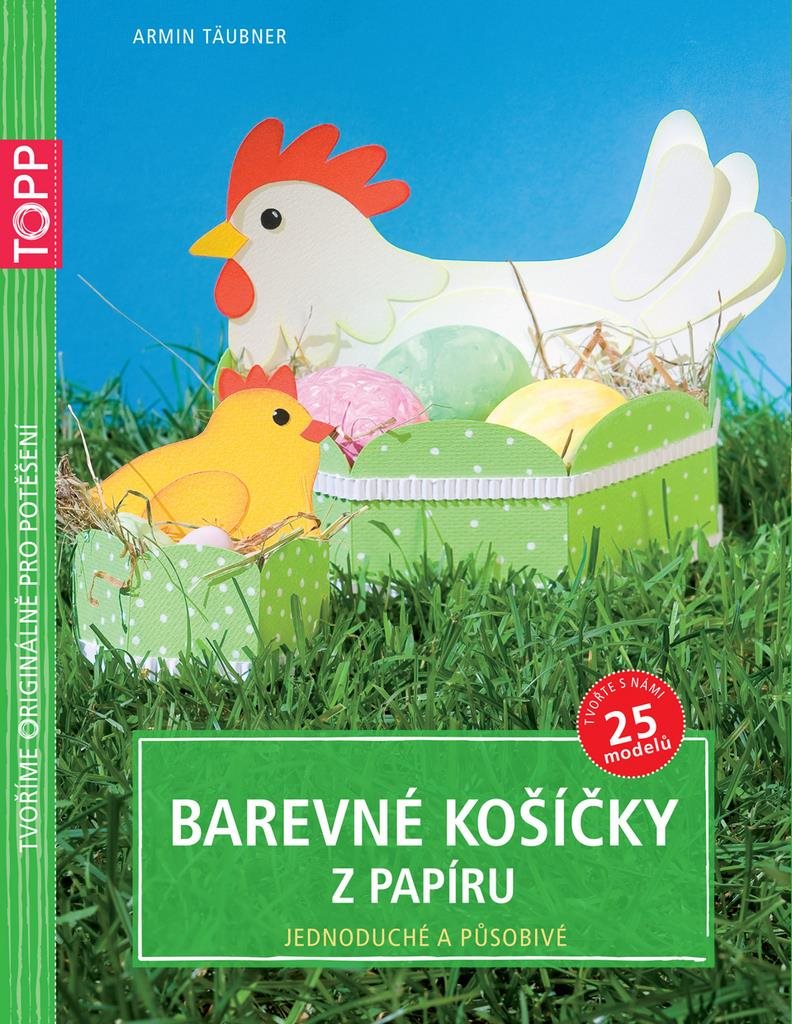 TOPP Barevné košíčky z papíru: Jednoduché a působivé
