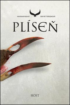 Plíseň: Havraní kruhy