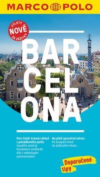 Barcelona: Průvodce s cestovním atlasem a přiloženou mapou