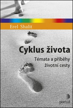 Cyklus života: Témata a příběhy životní cesty