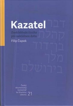 Kazatel: Zneklidňující kniha pro neklidnou dobu