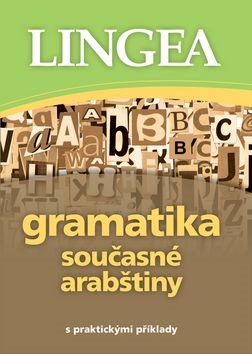 Gramatika současné arabštiny: s praktickými příklady