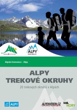 Alpy Trekové okruhy: 20 trekových okruhů v Alpách