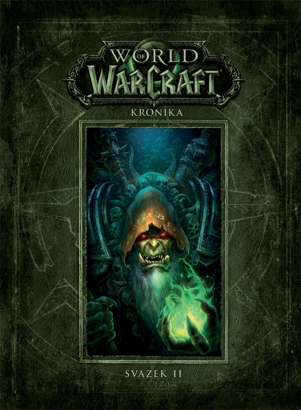 World of Warcraft Kronika: Svazek II