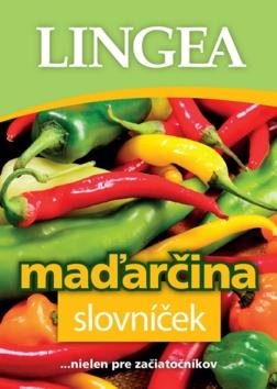 Maďarčina slovníček: nielen pre začiatočníkov