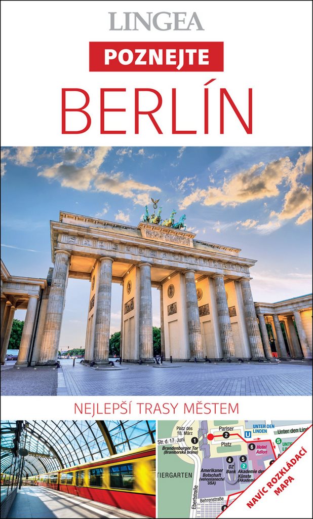 Berlín: Nejlepší trasy městem