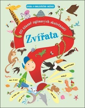 Zvířata: 60 úžasně zajímavých skutečností