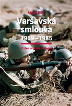 Varšavská smlouva 1969–1985: Vrchol a cesta k zániku