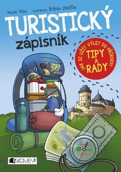 Turistický zápisník: Jak si užít výlet do přírody