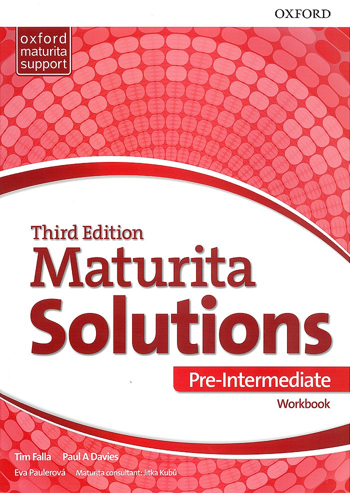 Maturita Solutions 3rd Edition Pre-Intermediate Workbook Czech Edition