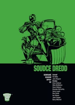 Soudce Dredd 02: Sebrané soudní spisy