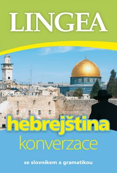 Hebrejština konverzace: se slovníkem a gramatikou