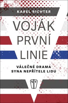 Voják první linie: Válečné drama syna nepřítele lidu