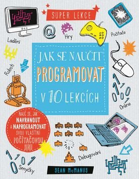 Jak se naučit programovat v 10 lekcích