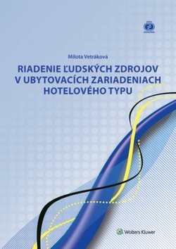 Riadenie ľudských zdrojov v ubytovacích zariadeniach hotelového typu