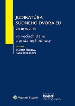 Judikatúra Súdneho dvora EÚ: Za rok 2014 vo veciach dane z pridanej hodnoty