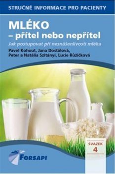 Mléko - přítel nebo nepřítel: Jak postupovat při nesnášenlivosti mléka