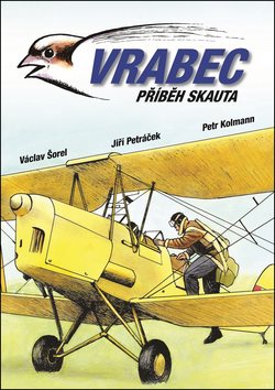 Vrabec: Příběh skauta