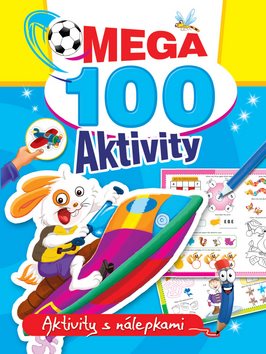 Mega 100 aktivity Zajac: Aktivity s nálepkami