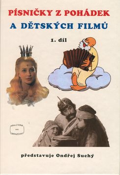 Písničky z pohádek a dětských filmů 1.díl