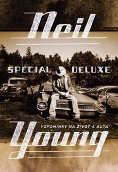 Neil Young Special Deluxe: Vzpomínky na život a auta