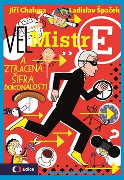 VELMistr E: a ztracená šifra dokonalosti