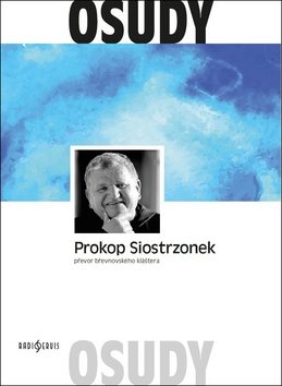 Osudy Prokop Siostrzonek