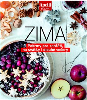 Zima: Pokrmy pro zahřátí, na svátky i dlouhé večery