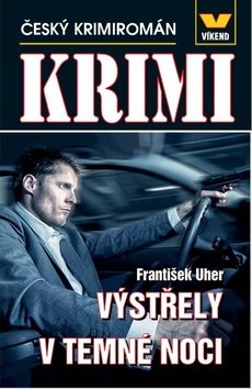 Výstřely v temné noci: Český krimiromán