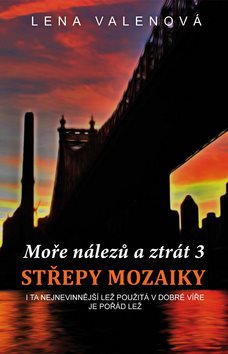 Střepy mozaiky: Moře nálezů a ztrát 3