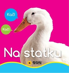 Na statku: Kač! Kač!