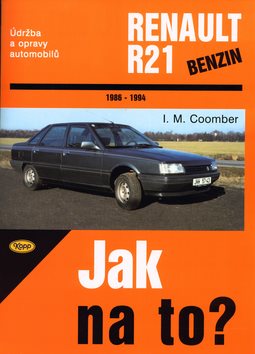 Renault R21  1986 - 1994: Údržba a opravy automobilů č. 51