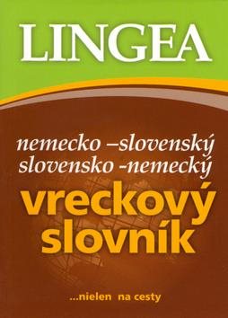 Nemecko-slovenský slovensko-nemecký vreckový slovník: ...nielen na cesty