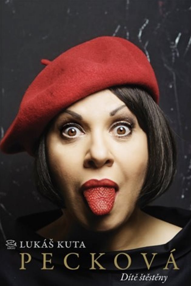 Pecková: Dítě štěstěny