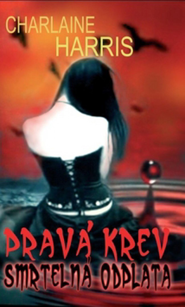 Pravá krev 11: Smrtelná odplata