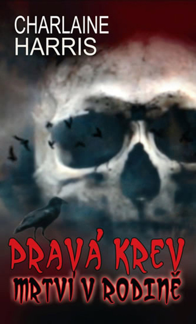 Pravá krev: Mrtví v rodině
